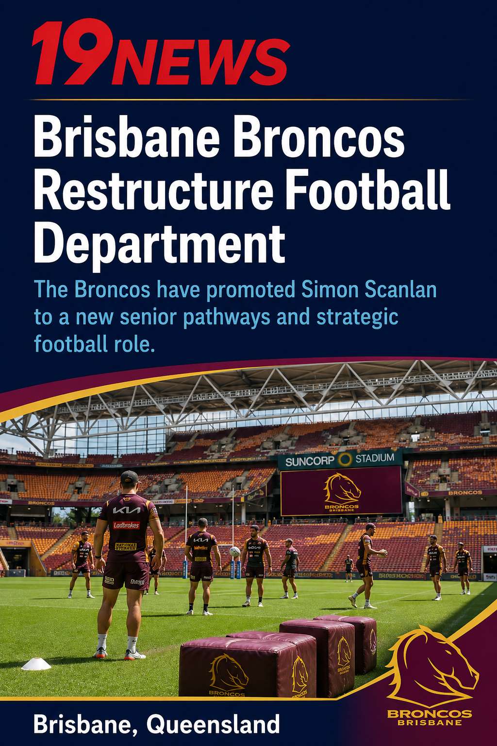 Brisbane Broncos Restructure Football Department With New Recruitment Role