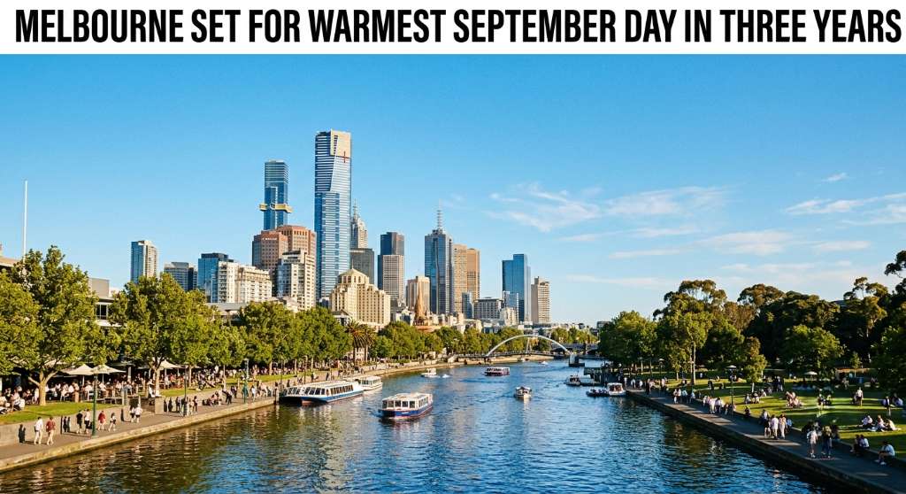 Melbourne Set for Warmest September Day in Three Years