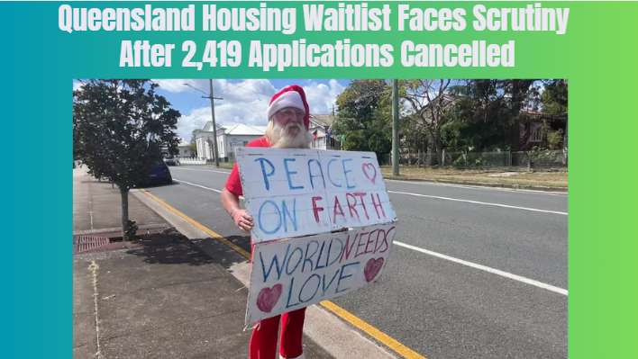 Queensland Housing Waitlist Faces Scrutiny After 2,419 Applications Cancelled