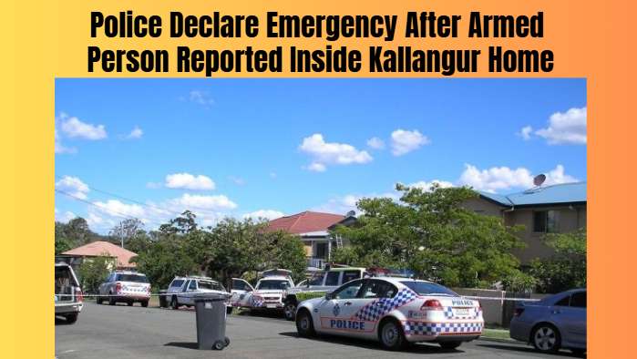 Police Declare Emergency After Armed Person Reported Inside Kallangur Home