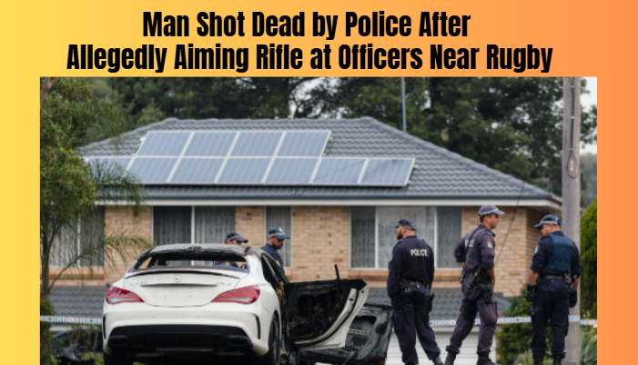 Man Shot Dead by Police After Allegedly Aiming Rifle at Officers Near Rugby