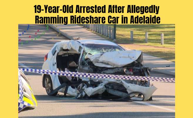 19-Year-Old Arrested After Allegedly Ramming Rideshare Car in Adelaide