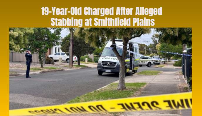 19-Year-Old Charged After Alleged Stabbing at Smithfield Plains