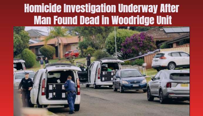 Homicide Investigation Underway After Man Found Dead in Woodridge Unit