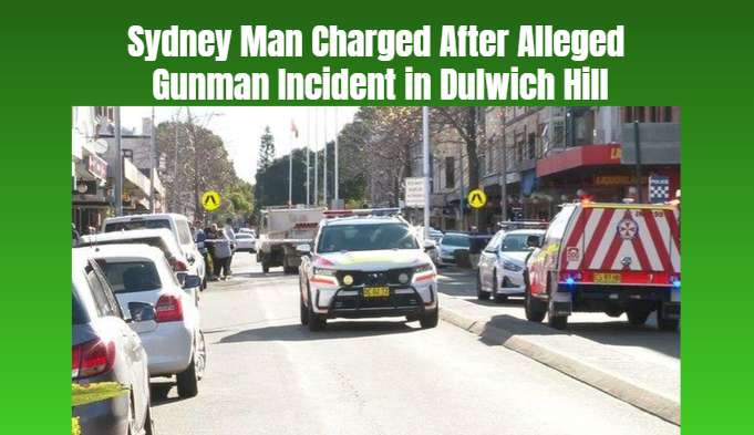 Sydney Man Charged After Alleged Gunman Incident in Dulwich Hill