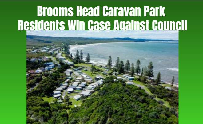 Brooms Head Caravan Park Residents Win Case Against Council