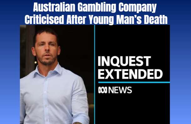 Australian Gambling Company Criticised After Young Man’s Death