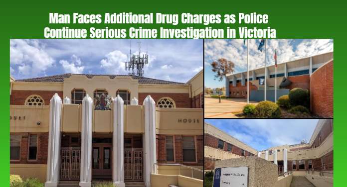 Man Faces Additional Drug Charges as Police Continue Serious Crime Investigation in Victoria - Wangaratta, VIC
