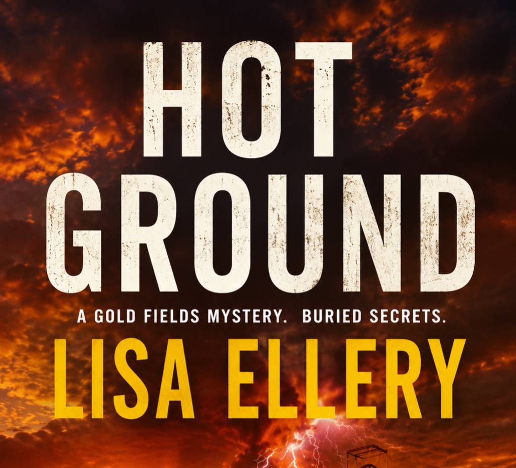 Hot Ground Review: Goldfields Mystery Unearths Buried Secrets in Outback Crime Thriller