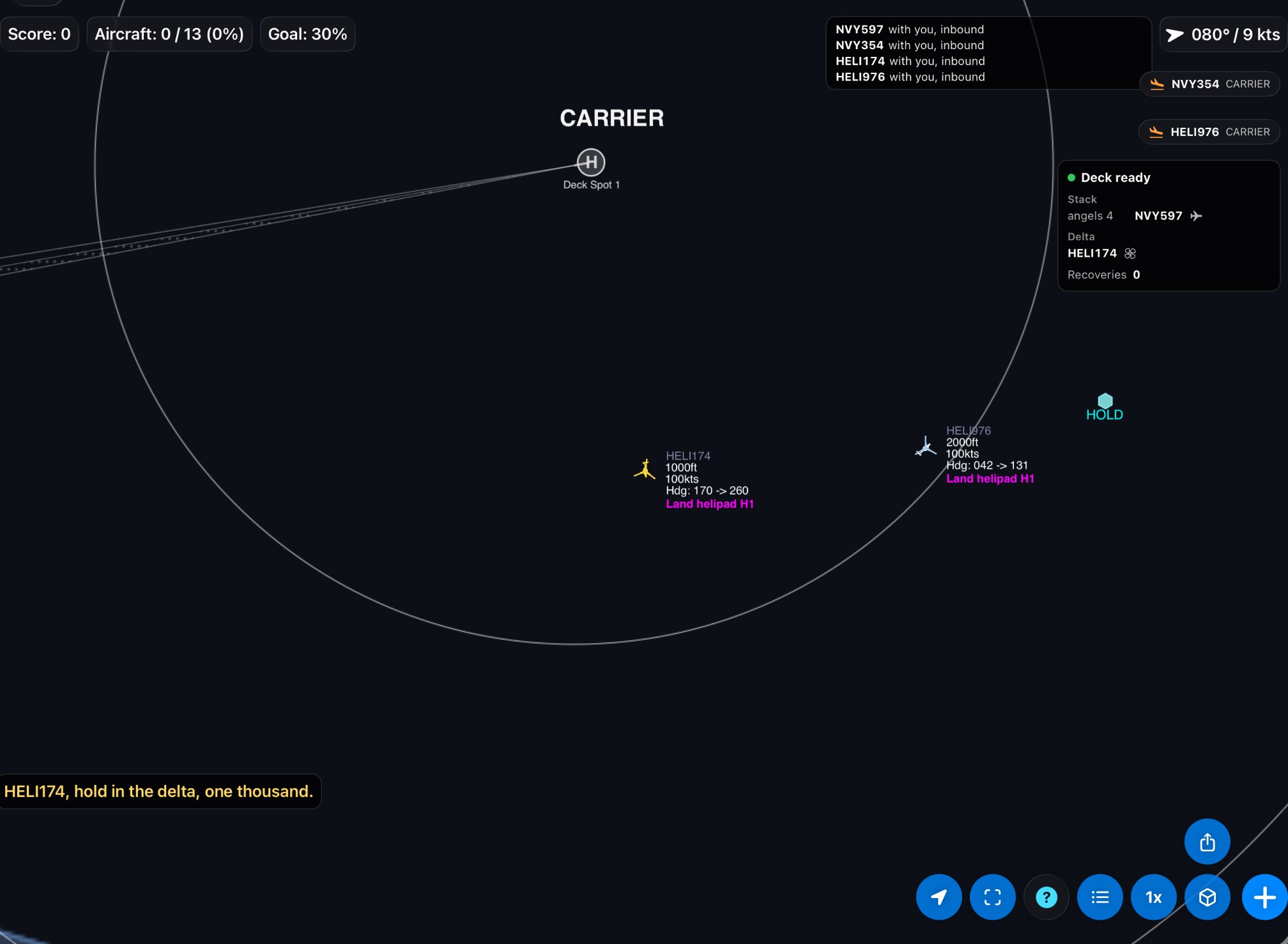 Marshal on a helicopter: "HELI174, hold in the delta, one thousand."