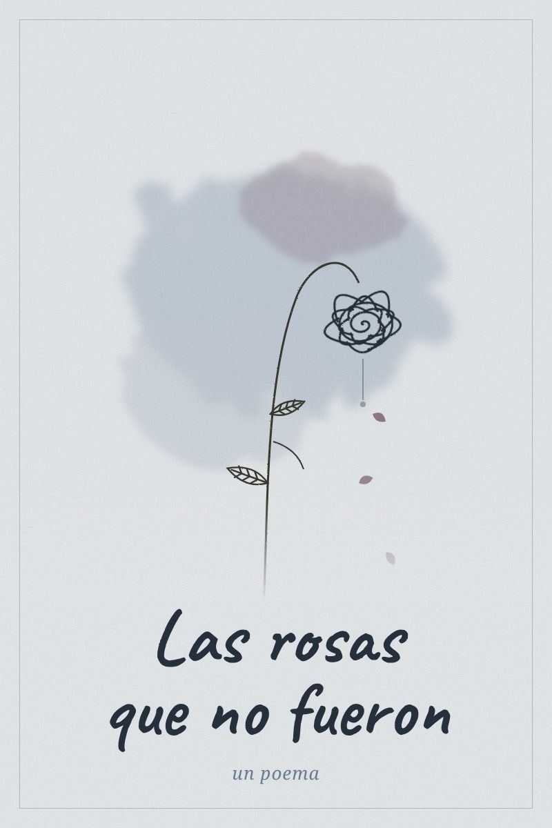 Portada de Las Rosas Que No Fueron