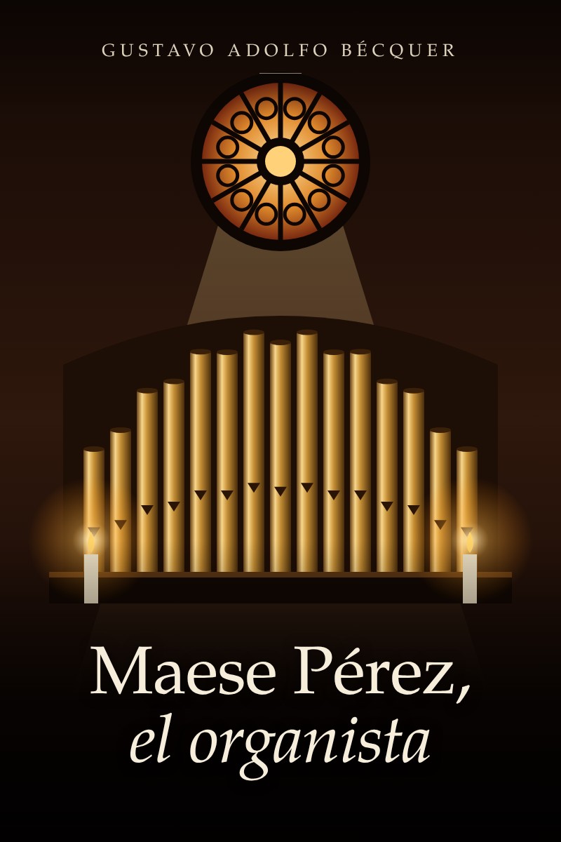 Portada de Maese Pérez, el organista