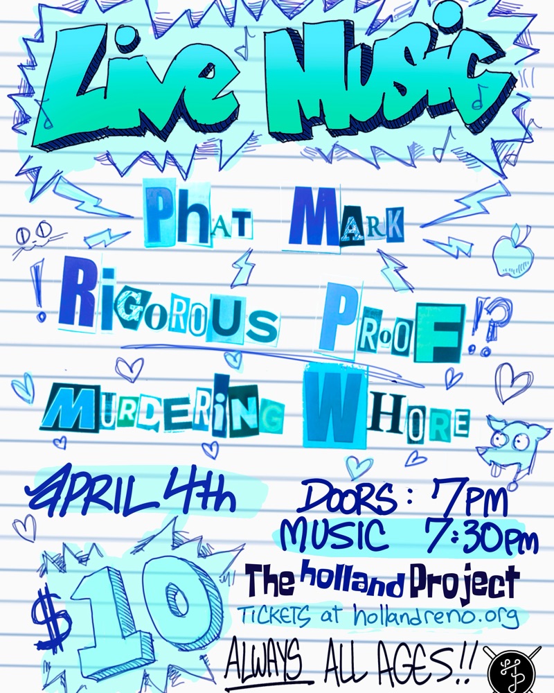 Murdering Whore, Rigorous Proof, Phat Mark at Holland Project!