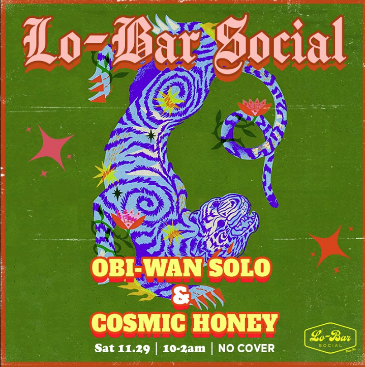 Obi-Wan Solo & Cosmic Honey