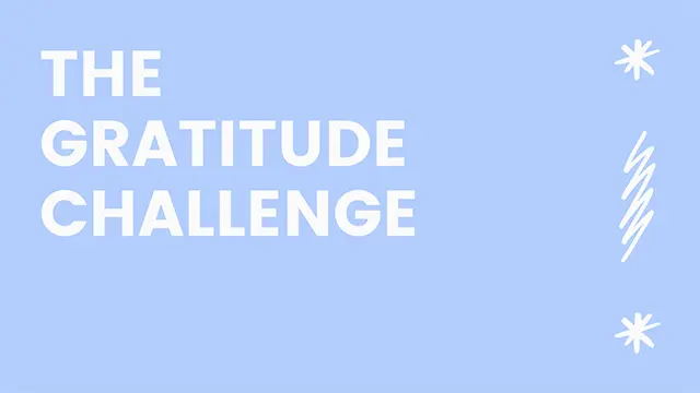 A plain, light blue image with "the gratitude challenge" written on it