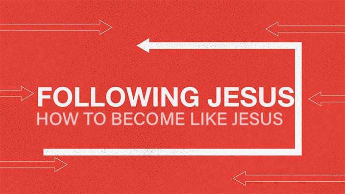 A bunch of arrows surrounding the words “Following Jesus” and “How to Become Like Jesus.” 