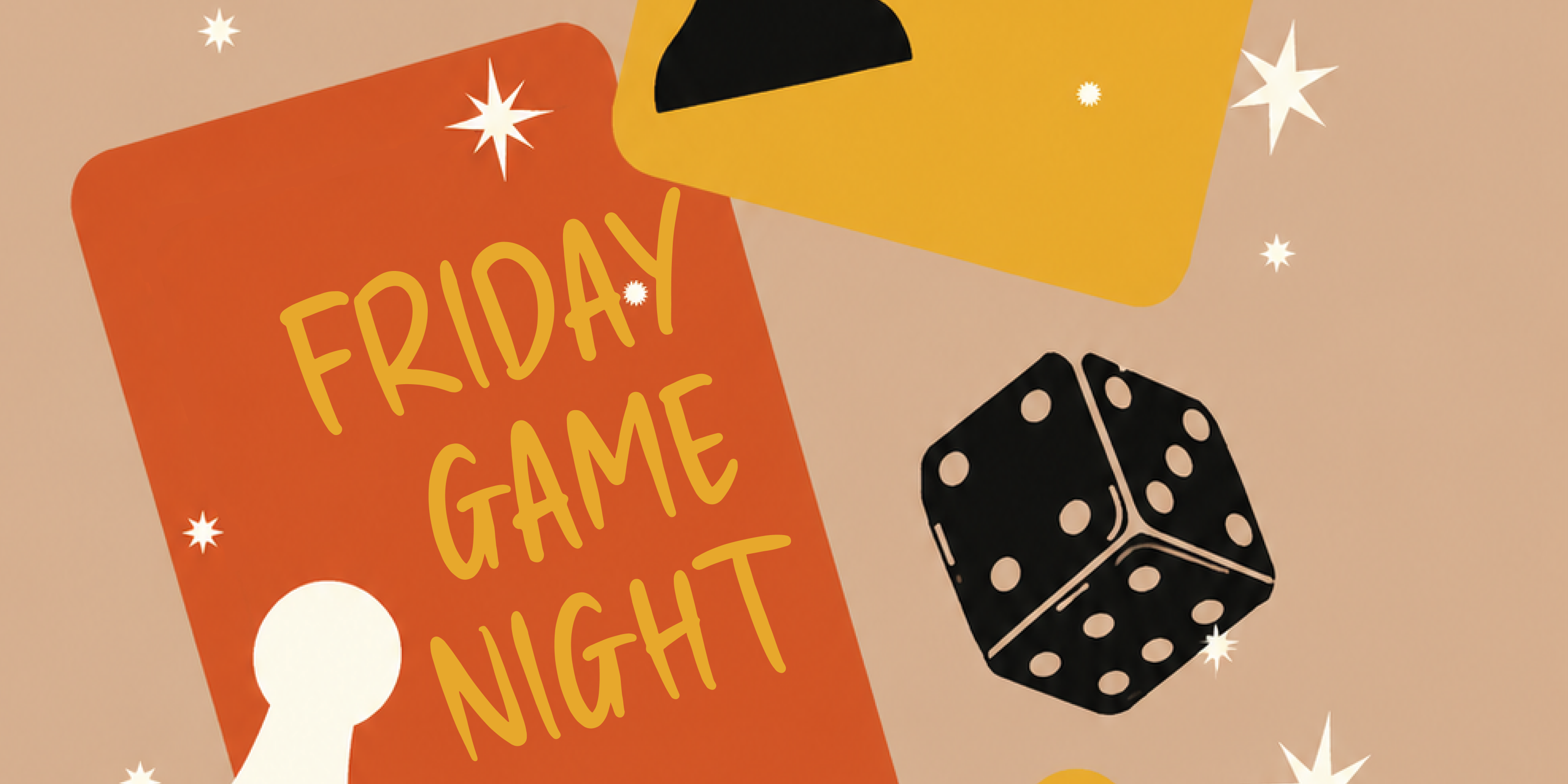 FRIDAY GAME NIGHT