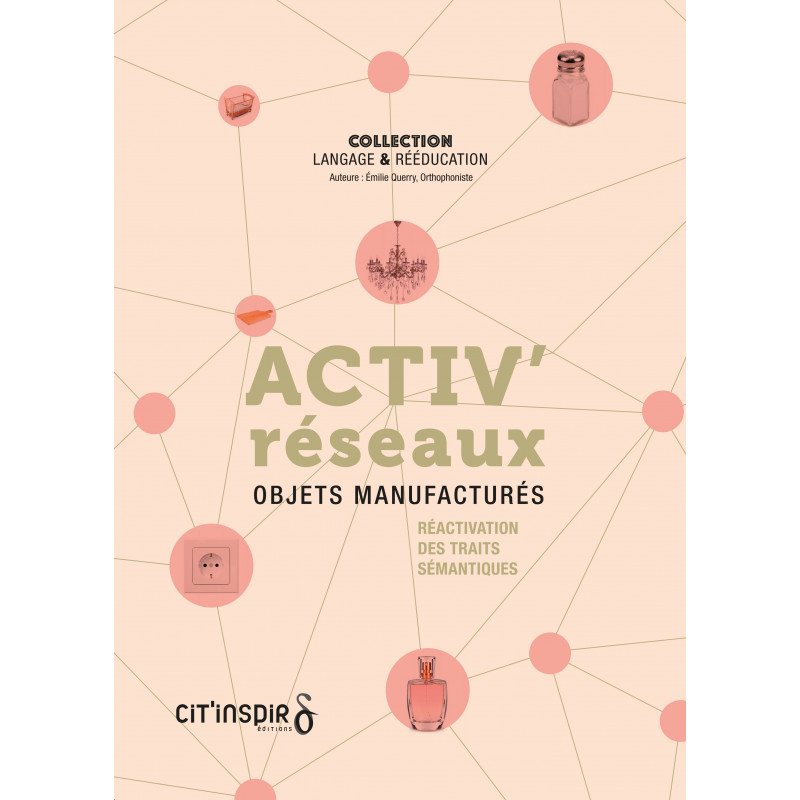 Activ’réseaux – Objets Manufacturés