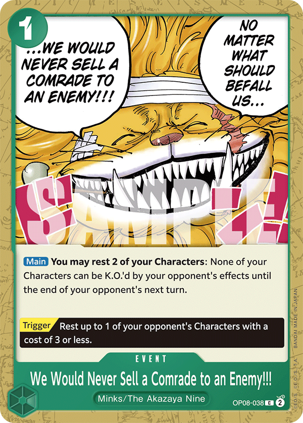 We Would Never Sell a Comrade to an Enemy!!! (OP08-038)