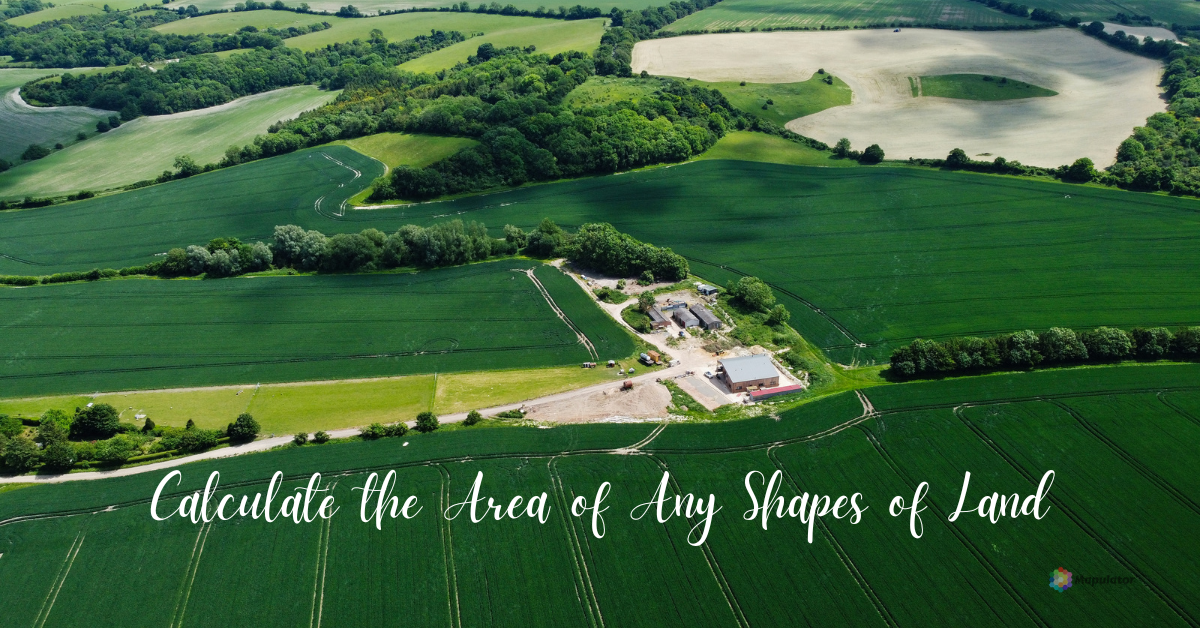 How to Calculate the Area of Any Shape of Land