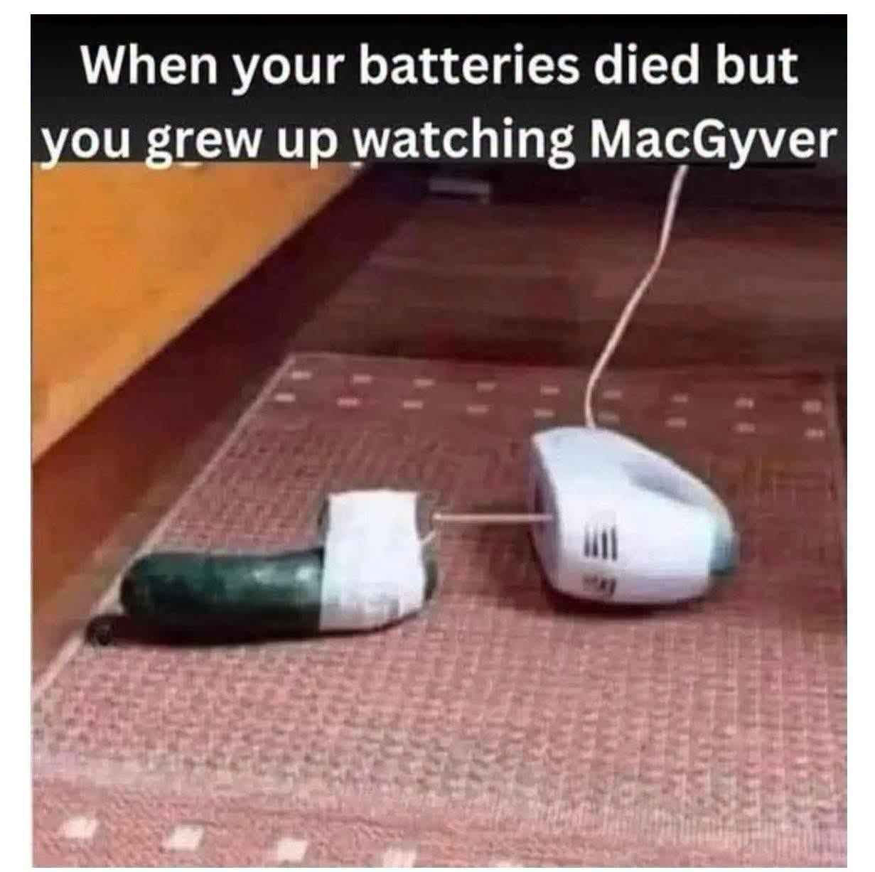 When your batteries died