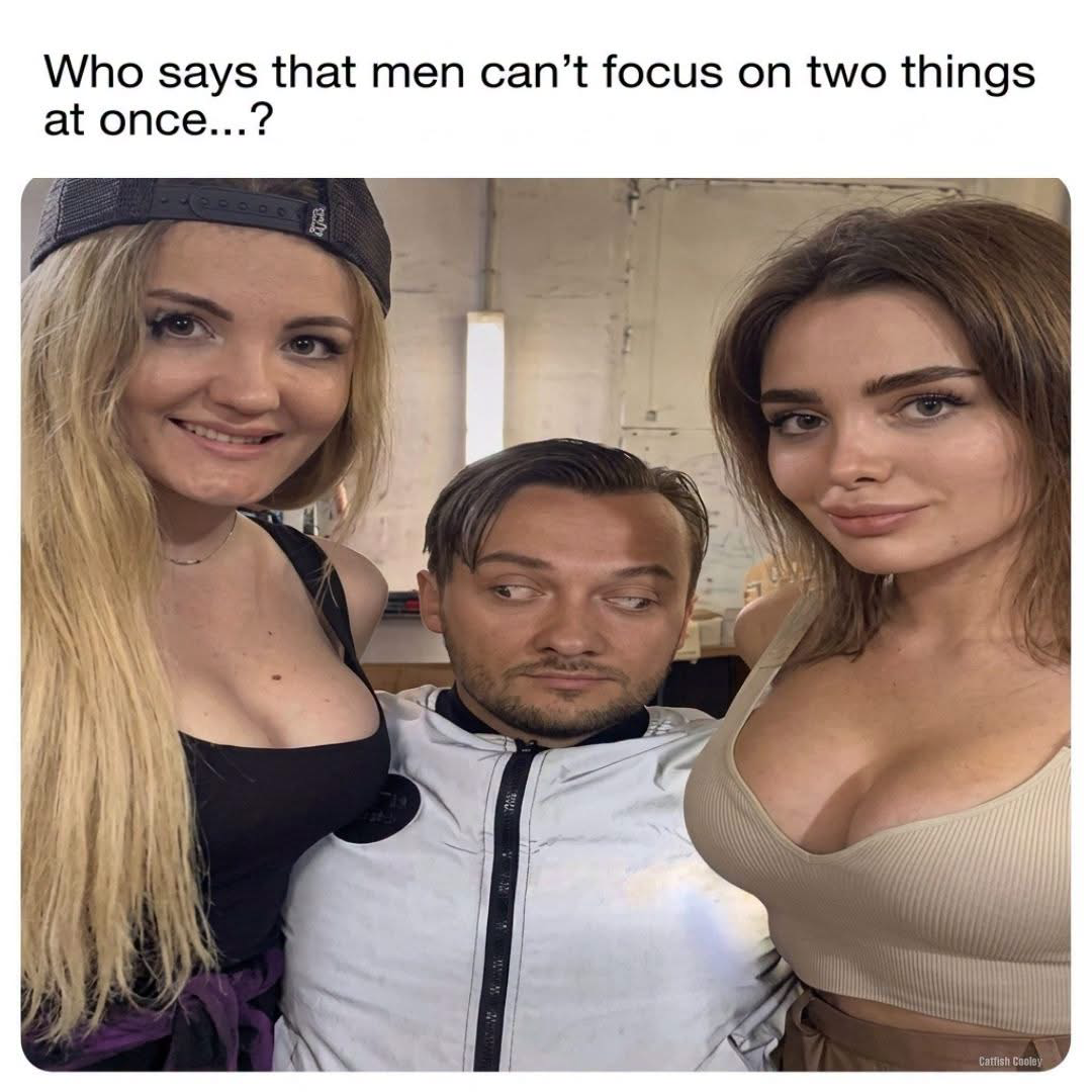 Men can focus on 2 things at the same time