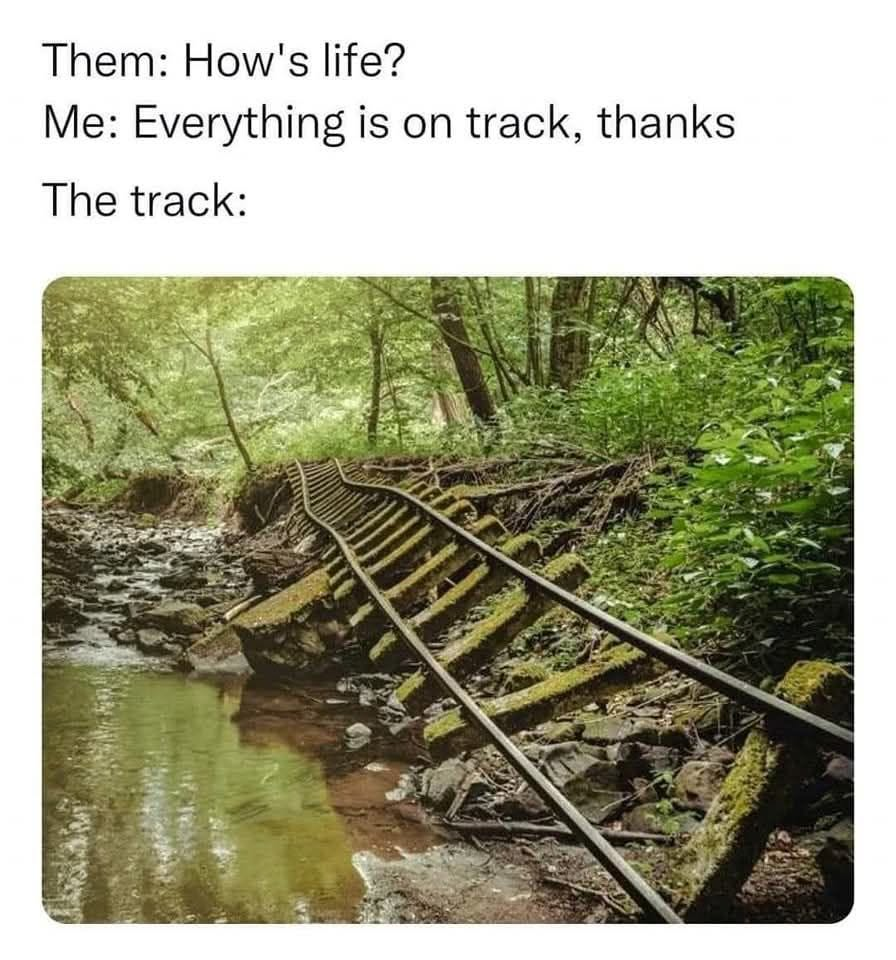 How's life?