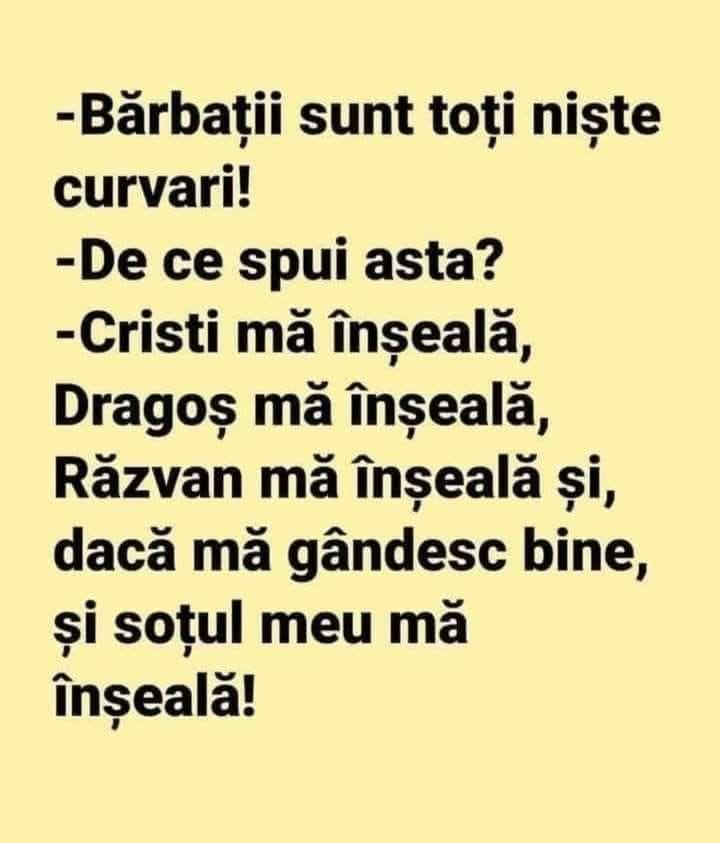 Bărbații sunt toți niște curvari!