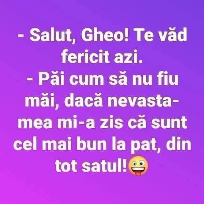 Salut, Gheo! Te văd fericit azi
