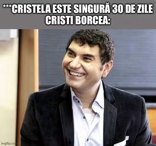 Cristela este singură 30 de zile. Cristi Borcea: