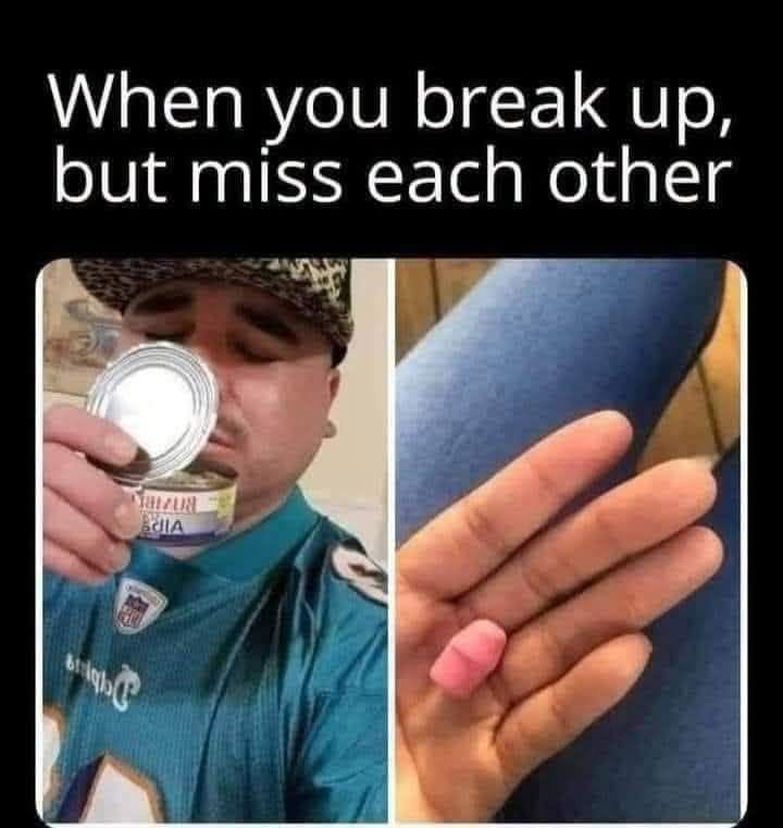 When you break up, but miss each other