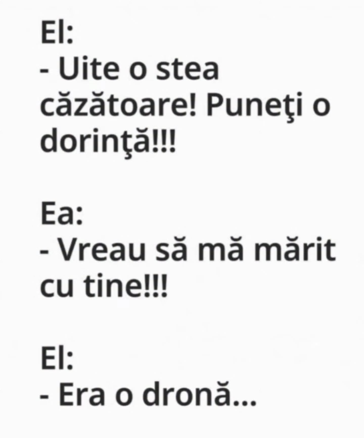 Uite o stea căzătoare! Era o dronă