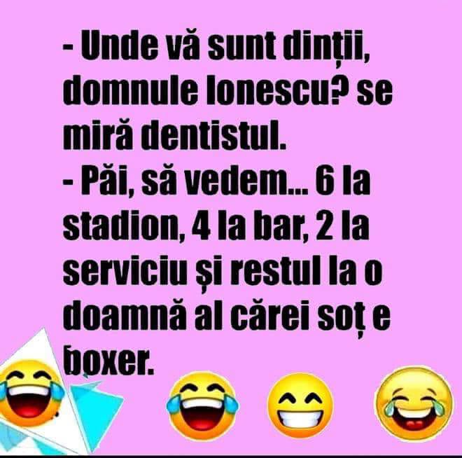 Unde vă sunt dinții, domnule Ionescu?