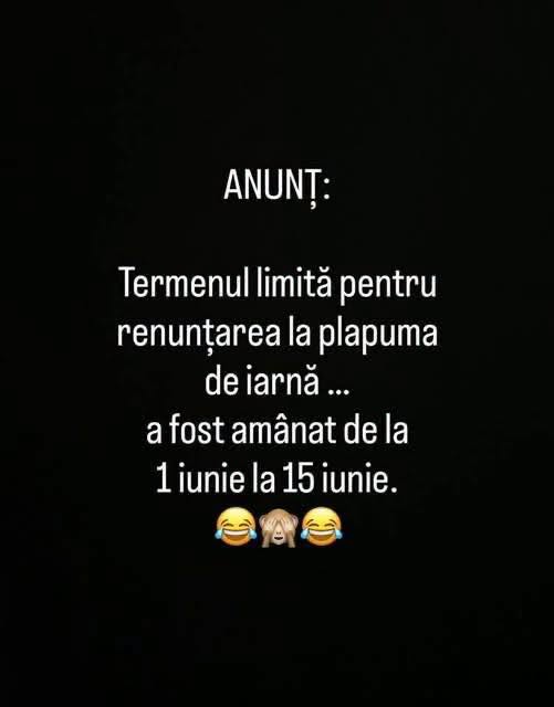 Termenul pentru renunțarea la plapumă a fost amânat