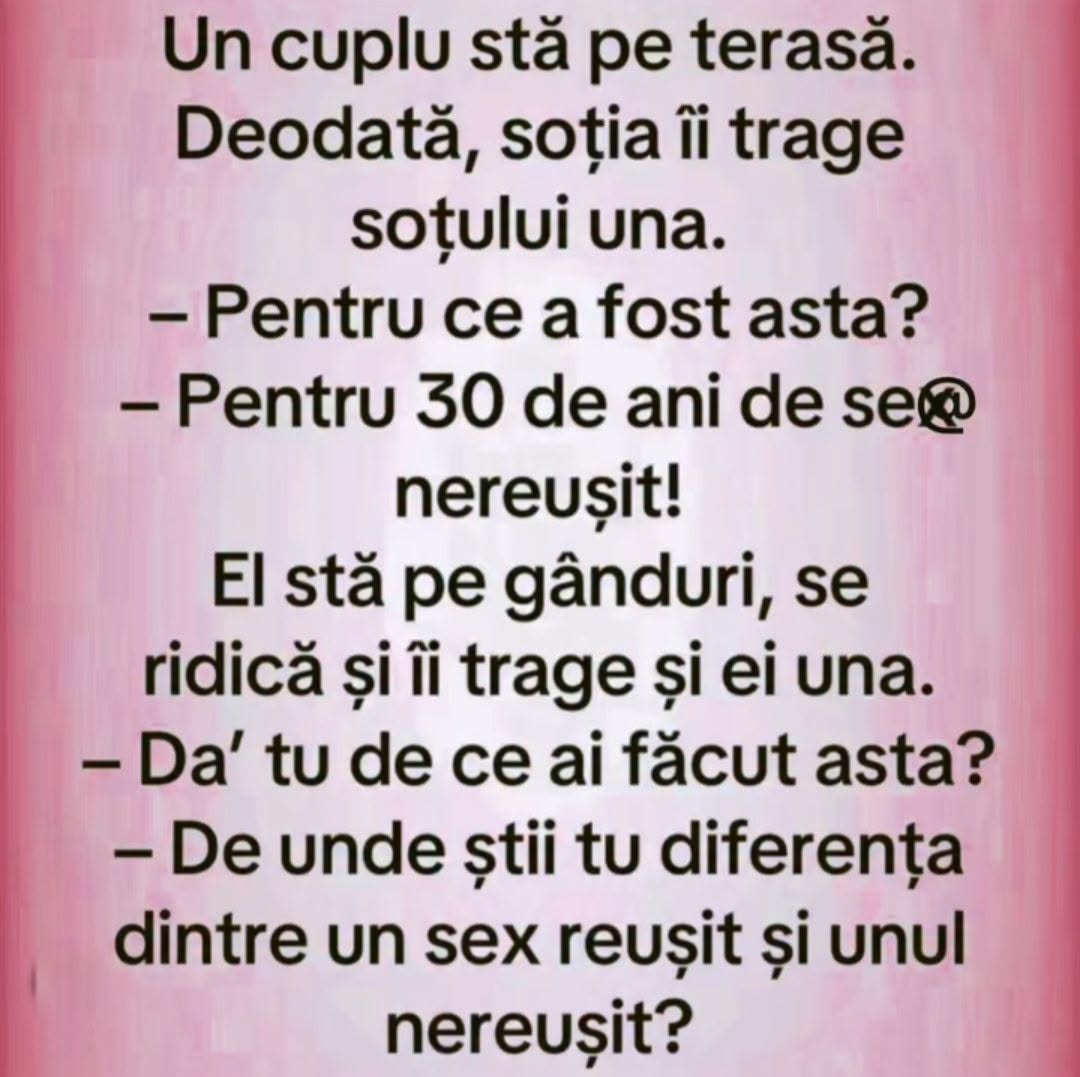 Un cuplu stă pe terasă, deodată soția îi trage soțului una