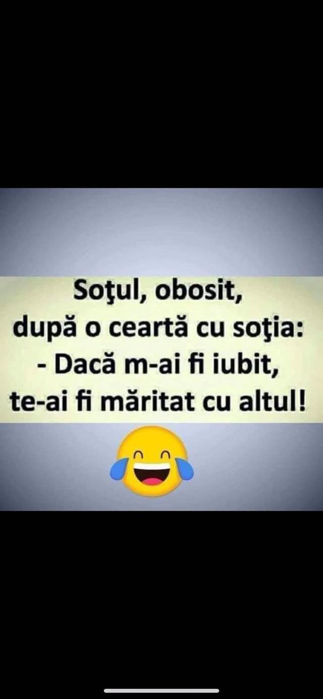 Soțul, obosit după o ceartă: Dacă m-ai fi iubit, te-ai fi măritat cu altul!
