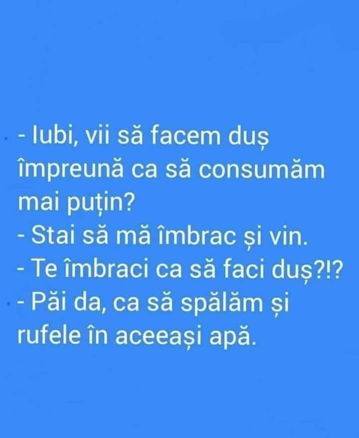 Iubi, vii să facem duș împreună ca să consumăm mai puțin?