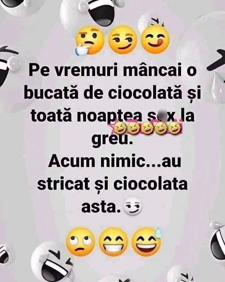Pe vremuri mâncai o bucată de ciocolată și toată noaptea era la greu