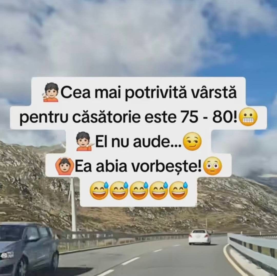 Cea mai potrivită vârstă pentru căsătorie este 75-80: el nu aude, ea abia vorbește