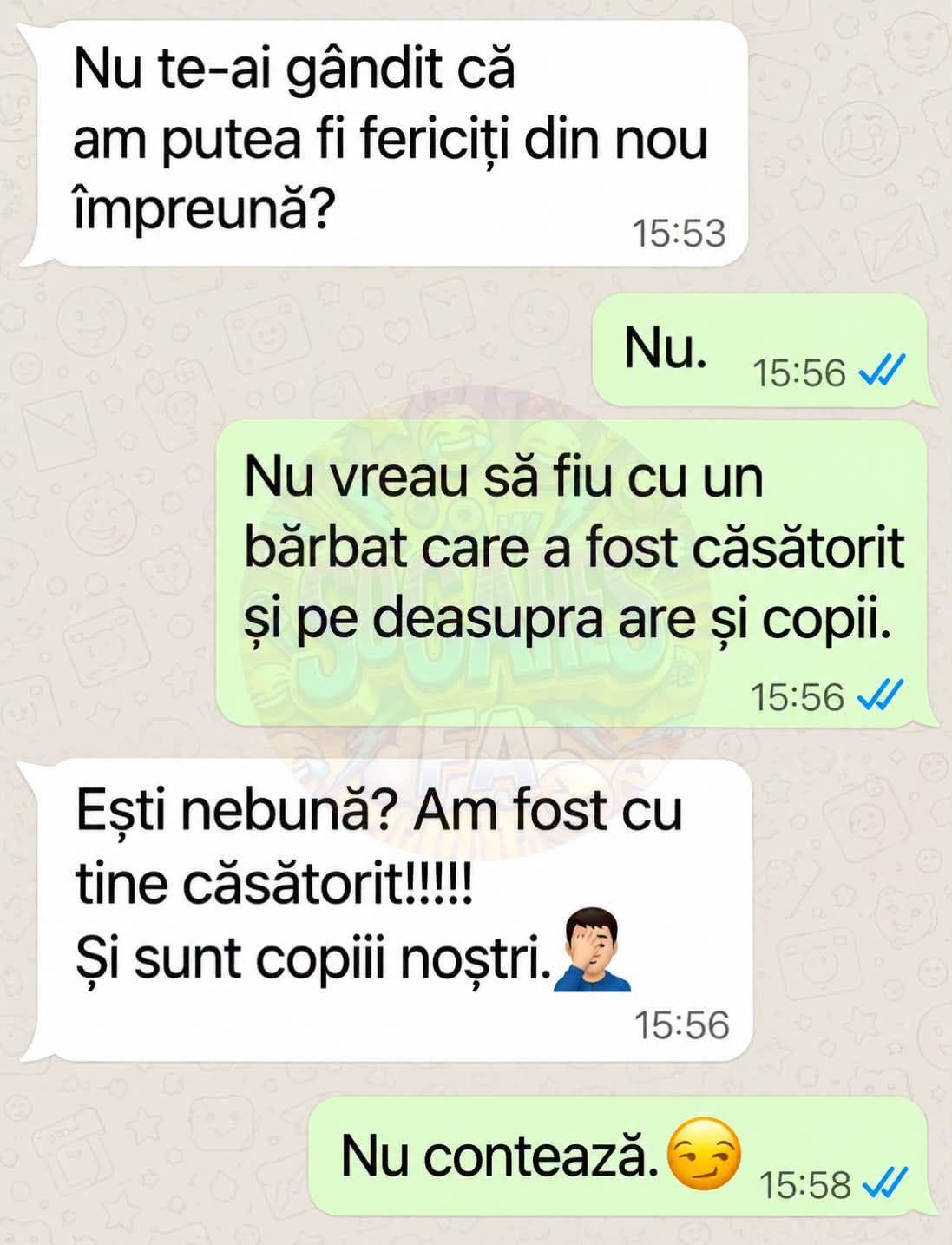Nu vreau să fiu cu un bărbat care a fost căsătorit și are copii. Ești nebună? Am fost cu tine căsătorit!