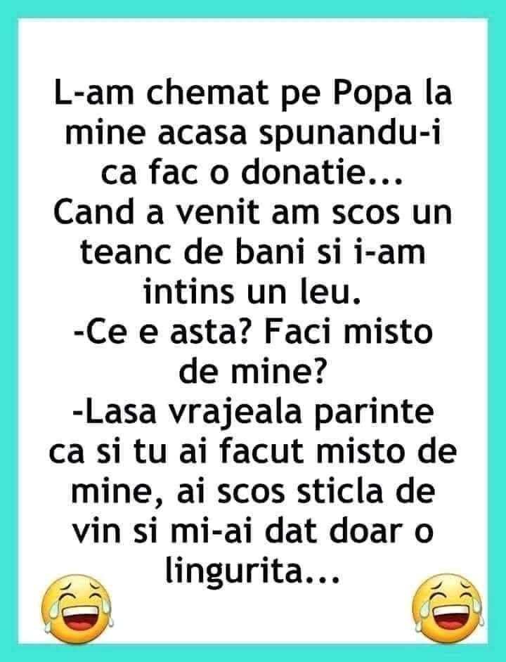 L-am chemat pe popa la mine acasă să-i fac o donație
