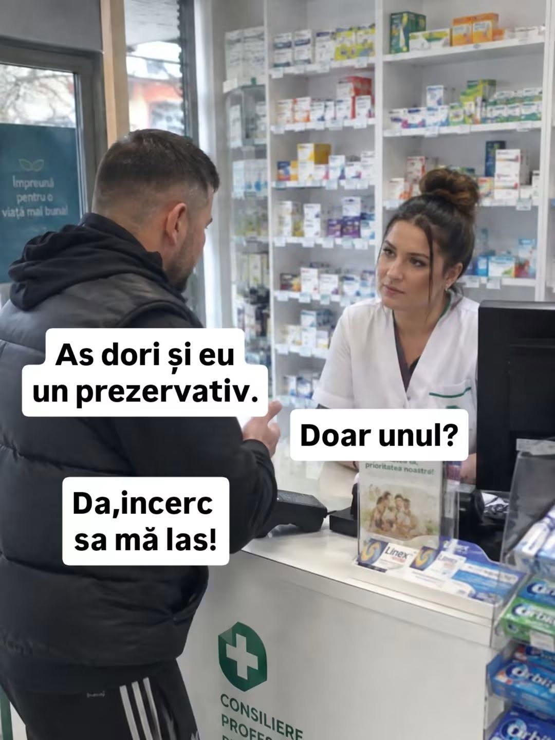 La farmacie: Aș dori un prezervativ. Doar unul? Da, încerc să mă las