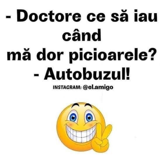 Doctore, ce să iau când mă dor picioarele? Autobuzul!