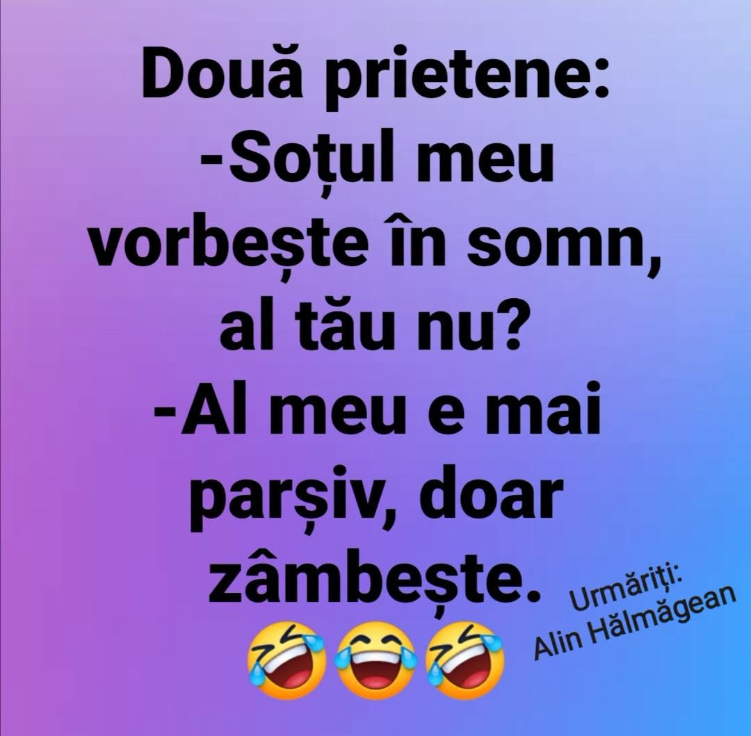 Două prietene: Soțul meu vorbește în somn. Al meu e mai parșiv, doar zâmbește