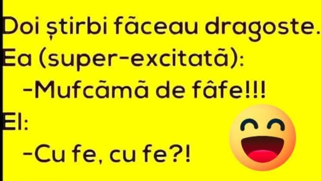 Doi știrbi făceau dragoste: Mufcămă de fâfe! Cu fe, cu fe?