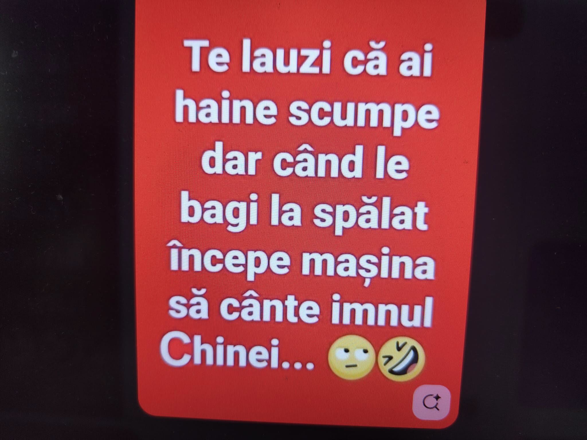 Te lauzi că ai haine scumpe, dar când le bagi la spălat începe mașina să cânte imnul Chinei