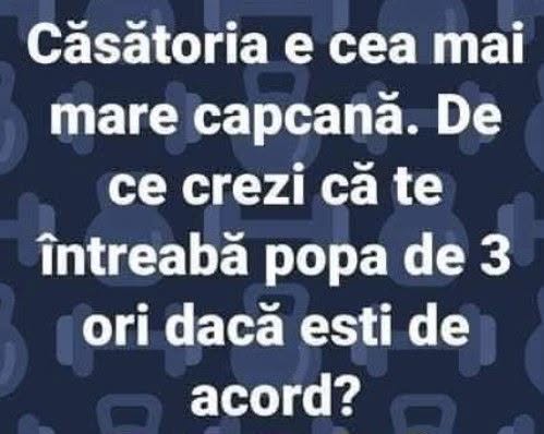 Căsătoria e cea mai mare capcană. De ce crezi că te întreabă popa de 3 ori dacă ești de acord?