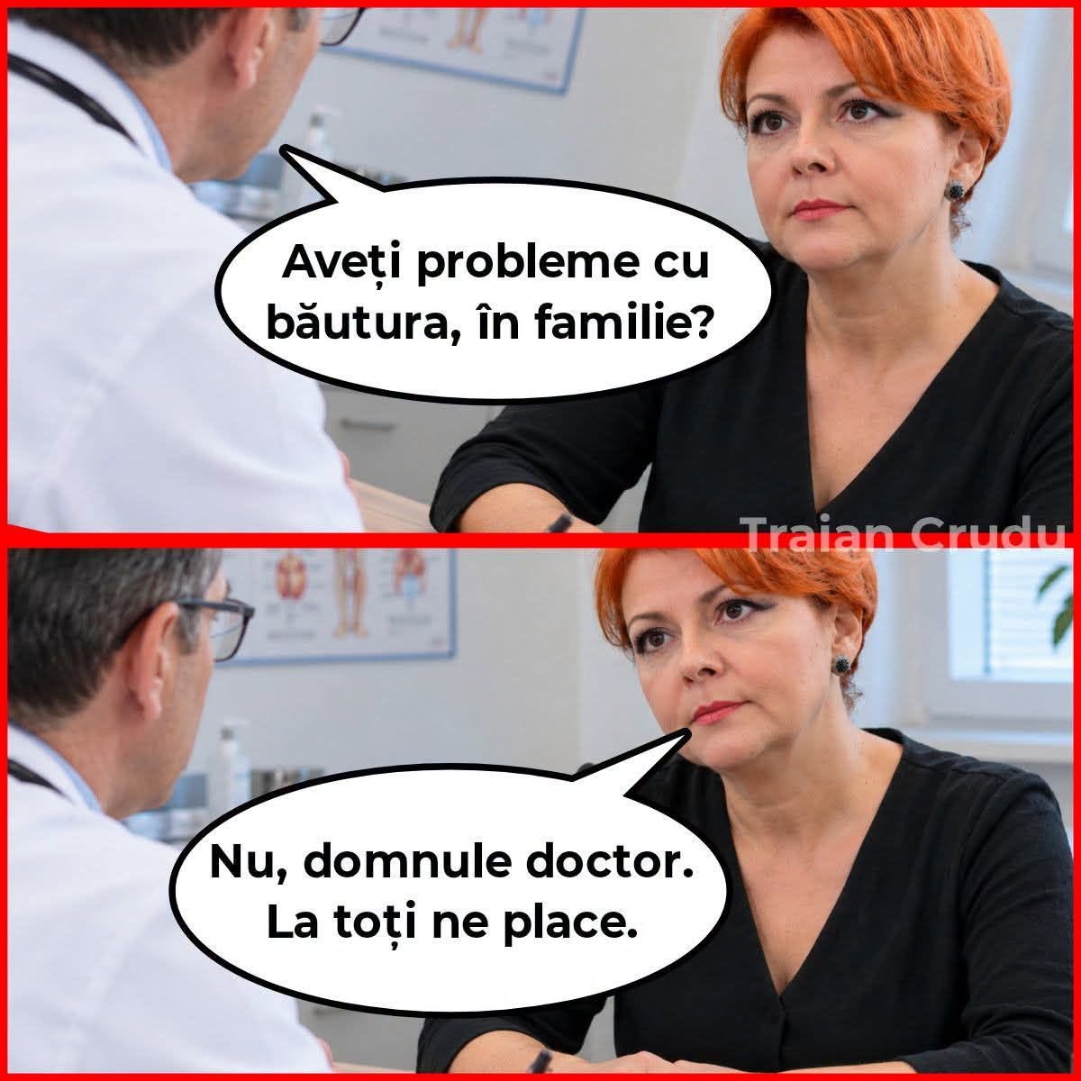 Aveți probleme cu băutura în familie? Nu, domnule doctor, la toți ne place