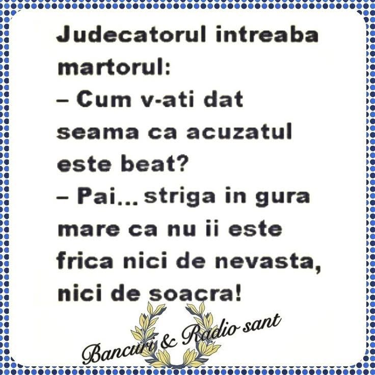 Judecătorul: Cum v-ați dat seama că acuzatul era beat? Striga că nu-i e frică nici de nevastă, nici de soacră