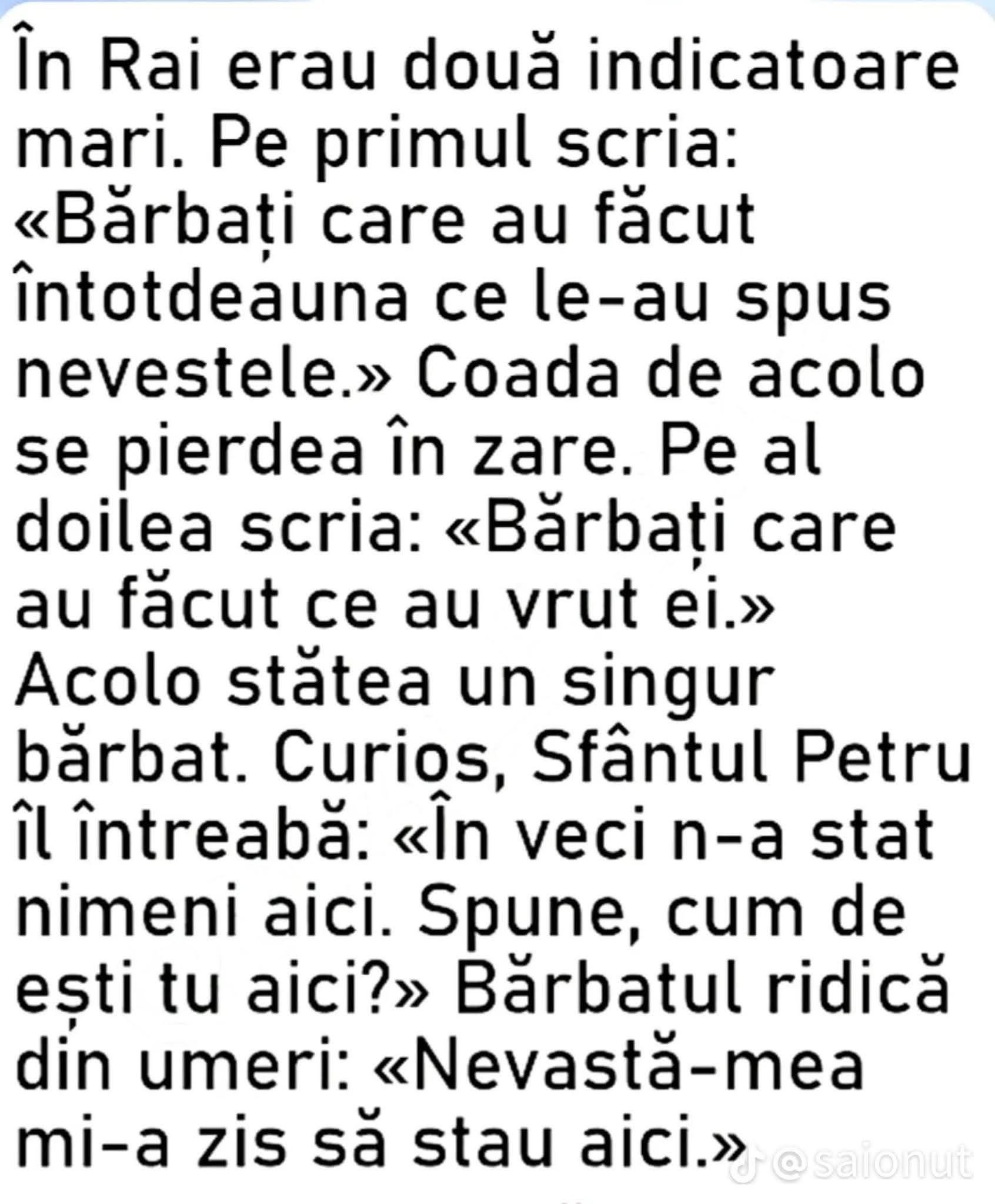 În Rai erau două indicatoare: bărbați care au făcut ce le-au spus nevestele și bărbați care au făcut ce au vrut
